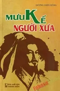 Mưu Kế Người Xưa