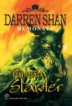DEMONATA 03: THỊ TRẤN SLAWTER
