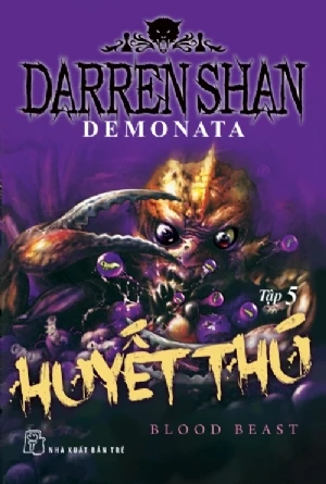 DEMONATA 05 – HUYẾT THÚ