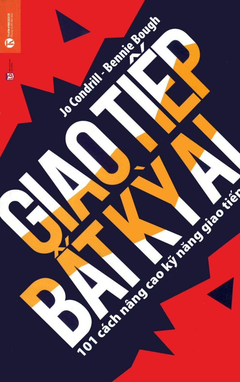 Giao Tiếp Bất Kỳ Ai