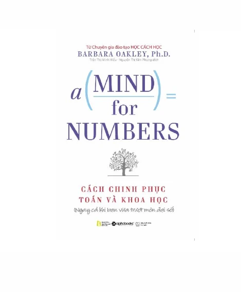 A mind for numbers - Cách chinh phục toán và khoa học