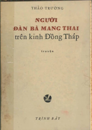 Người đàn bà mang thai trên kinh Đồng Tháp