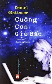 Cưỡng cơn gió bấc [Gut gegen Nordwind #1]