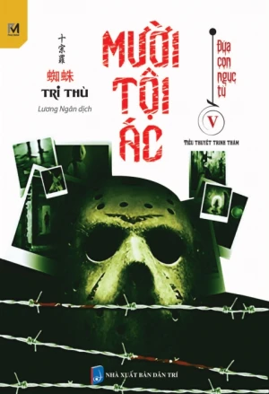 Mười Tội Ác (Tập 5): Đứa con ngục tù