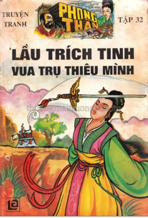 Truyện tranh Phong thần bộ 32 tập Tập 32 Lầu Trích Tinh vua Trụ thiêu mình