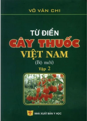 Từ điển cây thuốc Việt Nam Tập 2