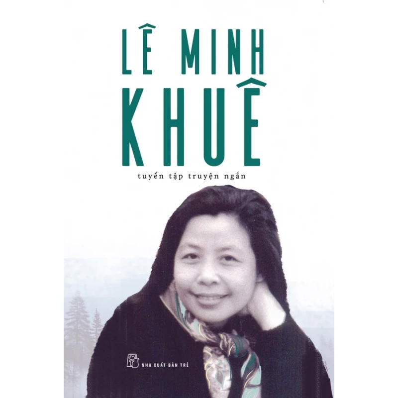 Tuyển tập truyện ngắn của Lê Minh Khuê