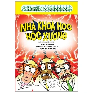 Horrible Science - Nhà Khoa Học Hóc Xương