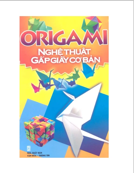 Origami Nghệ thuật gấp giấy cơ bản