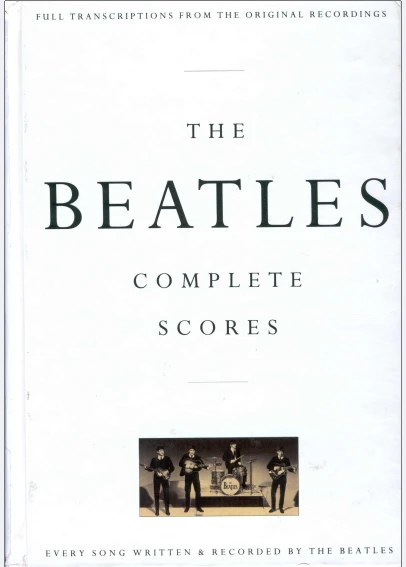 The Beatles Complete Scores