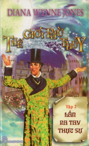 Thế giới phù thủy Tập 02 Lần ra tay thực sự