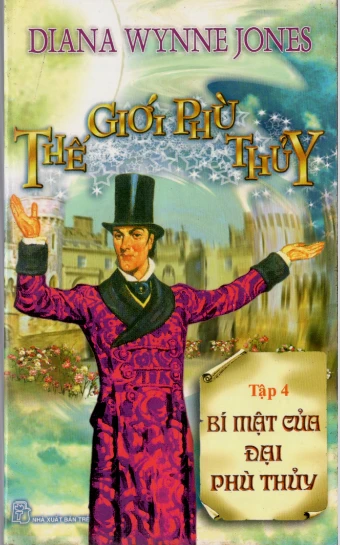 Thế giới phù thủy Tập 04 Bí mật của đại phù thủy