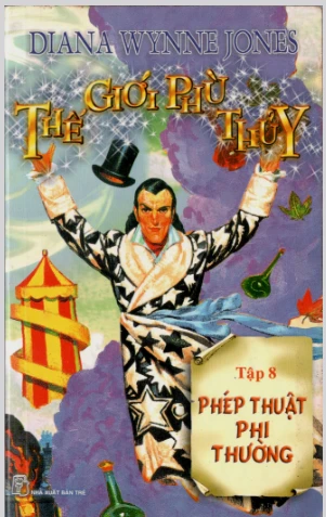 Thế giới phù thủy Tập 08 Phép thuật phi thường