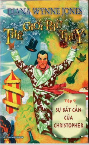 Thế giới phù thủy Tập 09 Sự bất cẩn của Christopher