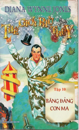 Thế giới phù thủy Tập 10 Băng đảng con ma