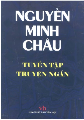 Nguyễn Minh Châu Tuyển tập truyện ngắn