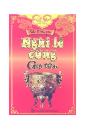 Nghi Lễ Cúng Gia Tiên