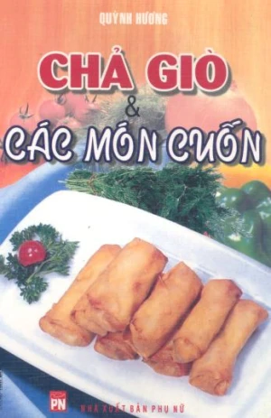 Chả giò & Các món cuốn