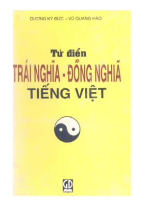 Từ điển trái nghĩa đồng nghĩa Tiếng Việt