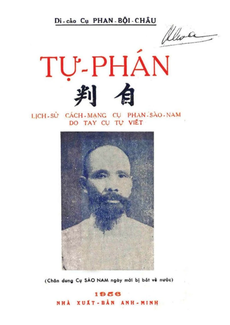 Tự Phán: Lịch Sử Cách Mạng Cụ Phan Sào Nam Do Tự Tay Cụ Tự Viết