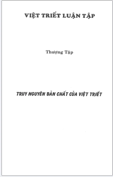Việt triết luận tập Thượng tập Truy nguyên bản chất của Việt triết