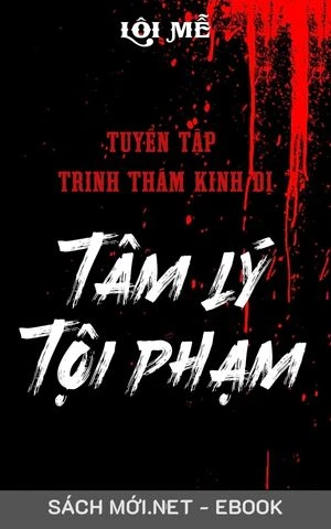 Tâm Lý Tội Phạm (Bộ 6 Tập)