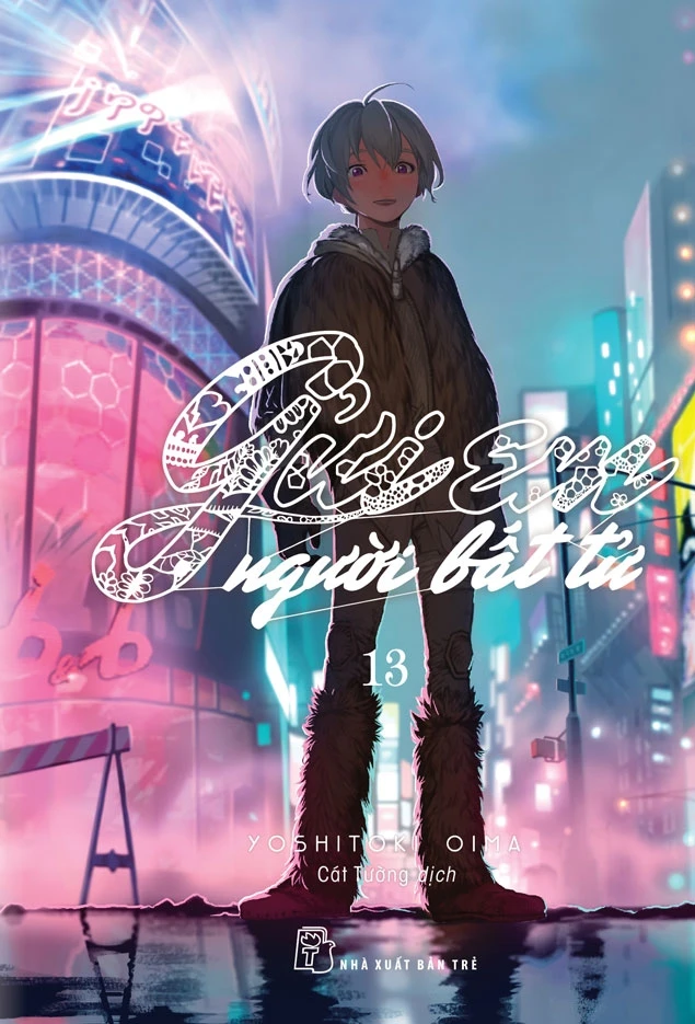 GỬI EM NGƯỜI BẤT TỬ 13