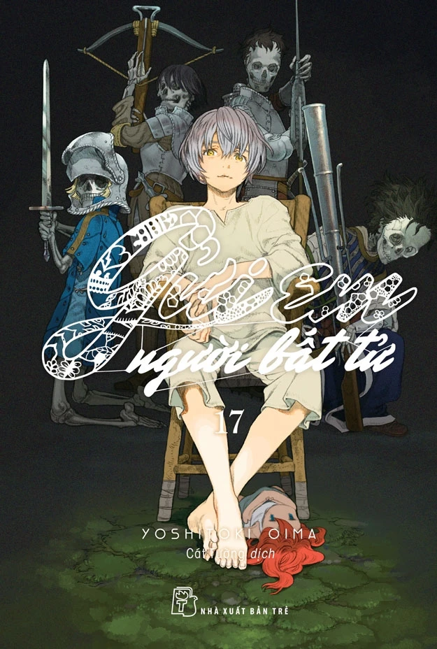 Gửi Em Người Bất Tử - Tập 17