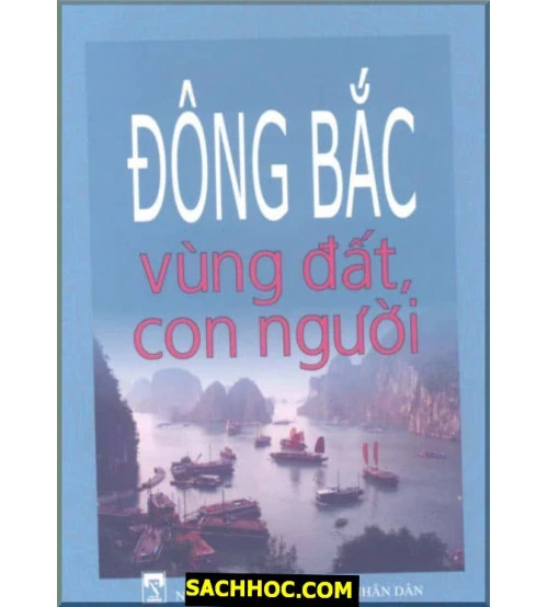 Đông Bắc vùng đất con người