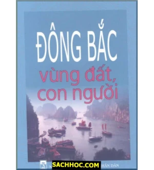 Đông Bắc vùng đất con người