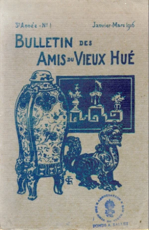 Những người bạn cố đô Huế tiếng Pháp tập 1 (1916)