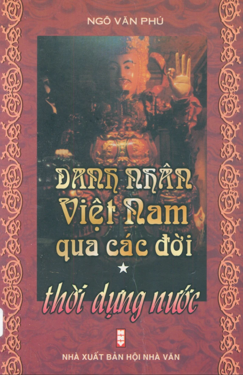 Danh nhân Việt Nam qua các đời Tập 1 Thời dựng nước