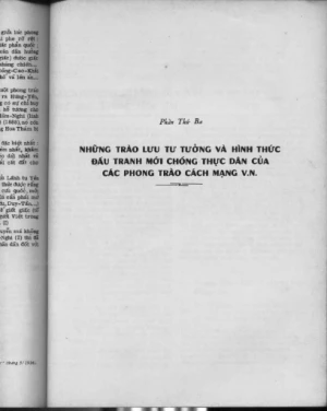 Quân sử Quyển III Quân dân Việt Nam chống Tây xâm (1847-1945) Phần 3 Những trào lưu tư tưởng và hình thức đấu tranh mới chống thực dân của các phong trào cách mạng Việt Nam
