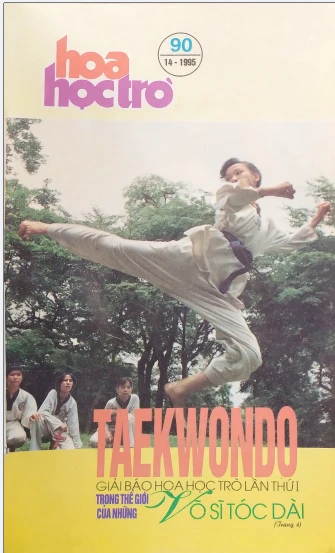 Hoa học trò 90 (Số 14-1995; 20-07-1995) Taekwondo Giải Báo Hoa học trò lần thứ I trong thế giới của những võ sĩ tóc dài