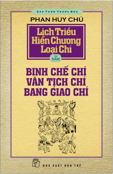 Lịch triều hiến chương loại chí 2014 Tập 5 Binh chế chí Văn tịch chí Bang giao chí