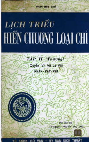 Lịch triều hiến chương loại chí 1973 Tập II Thượng Quyển VI VII VIII Nhân vật chí