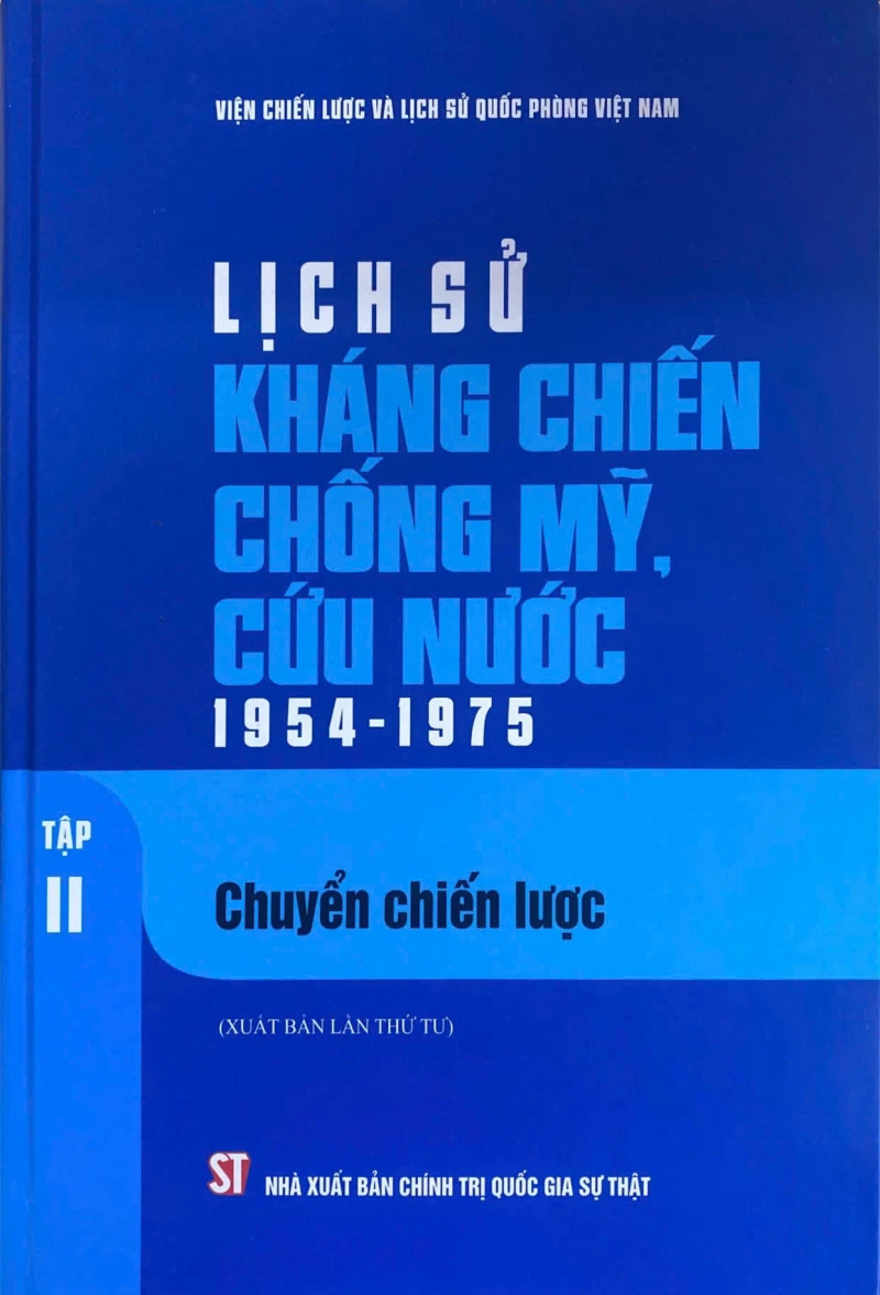 Lịch sử kháng chiến chống Mỹ cứu nước 1954 - 1975 Tập II Chuyển chiến lược