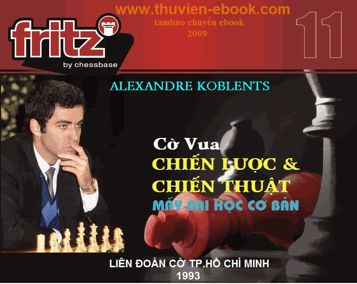 CỜ VUA- CHIẾN LƯỢC VÀ CHIẾN THUẬT