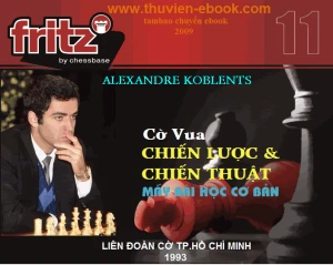 CỜ VUA- CHIẾN LƯỢC VÀ CHIẾN THUẬT