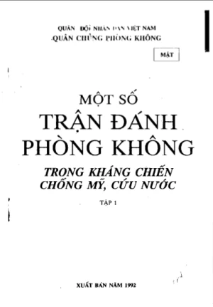Một số trận đánh phòng không trong kháng chiến chống Mỹ cứu nước Tập 1