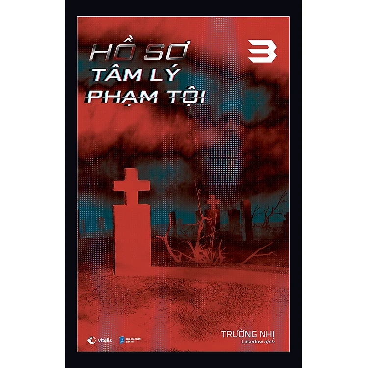 Hồ Sơ Tâm Lý Phạm Tội Tập 3