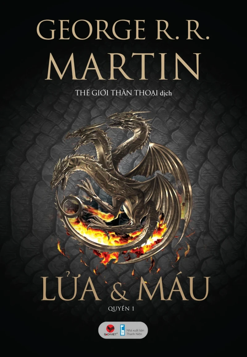 Lửa và Máu Quyển 1