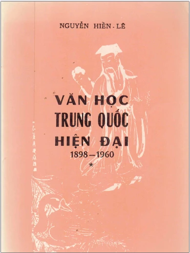 Văn học Trung Quốc hiện đại 1898-1960 Quyển 1