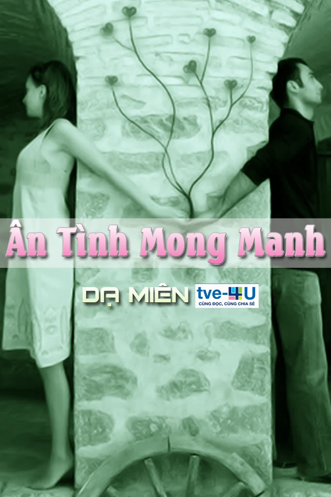 Ân Tình Mong Manh