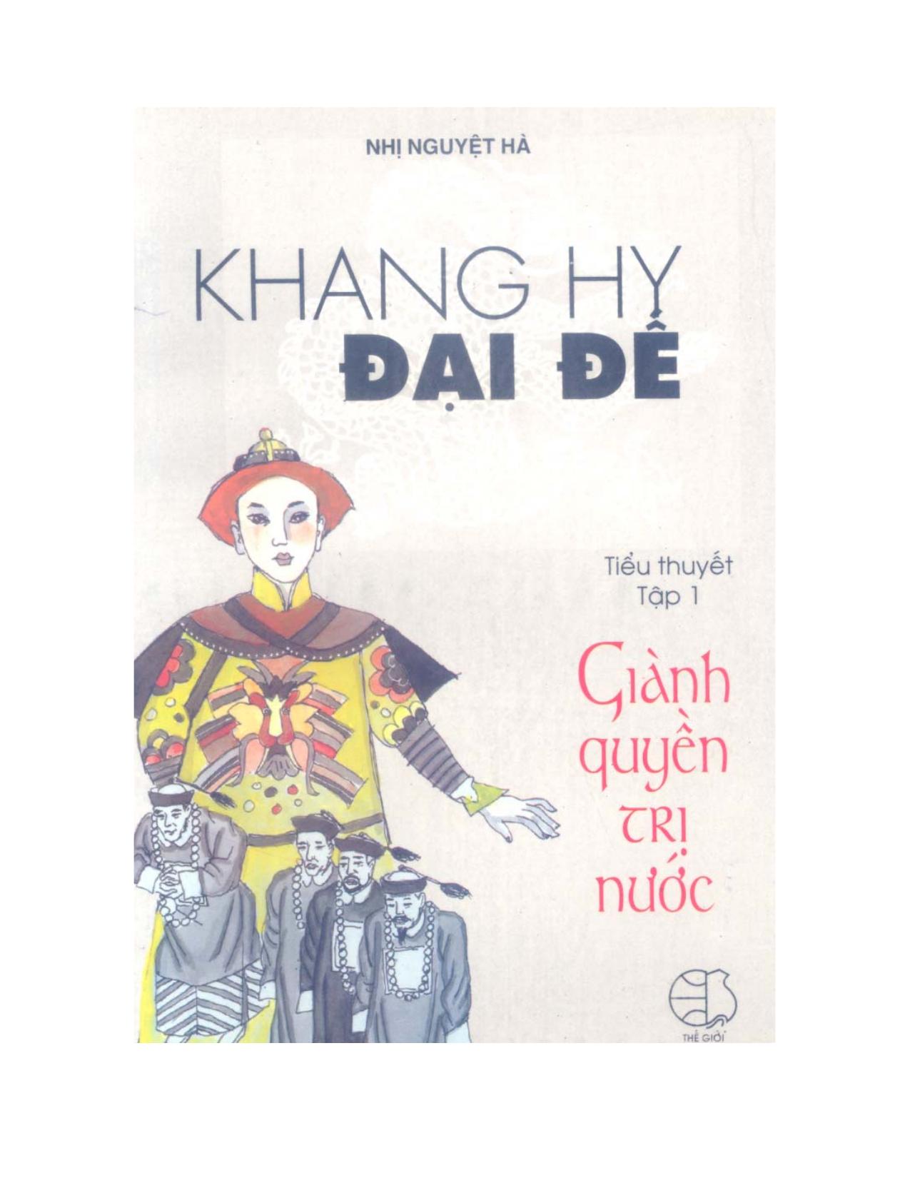 Khang Hy đại đế Tập 1