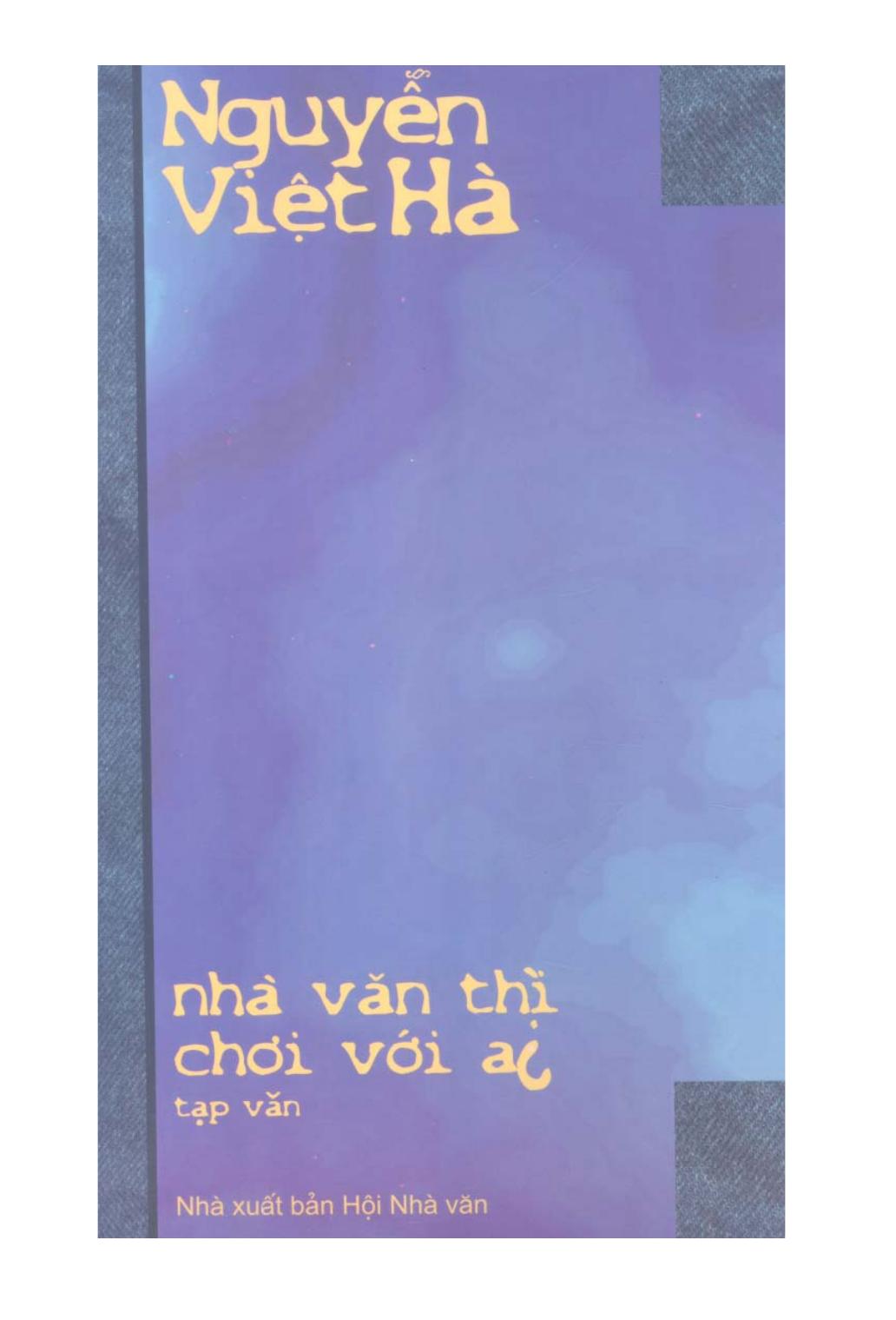 Nhà văn thì chơi với ai