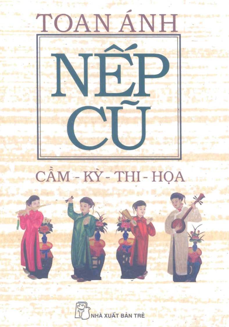 Nếp cũ Cầm - kỳ - thi - họa