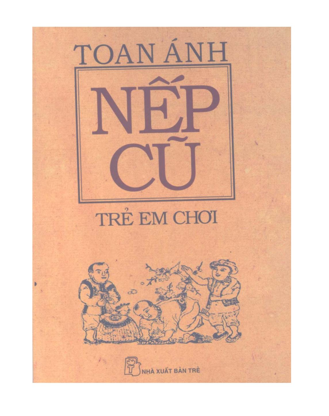 Nếp cũ Trẻ em chơi