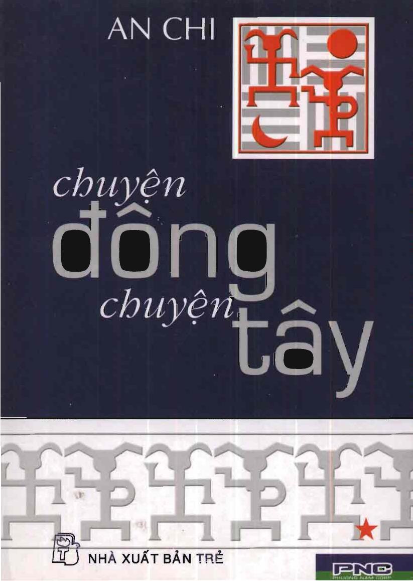 Chuyện đông chuyện tây Tập 01