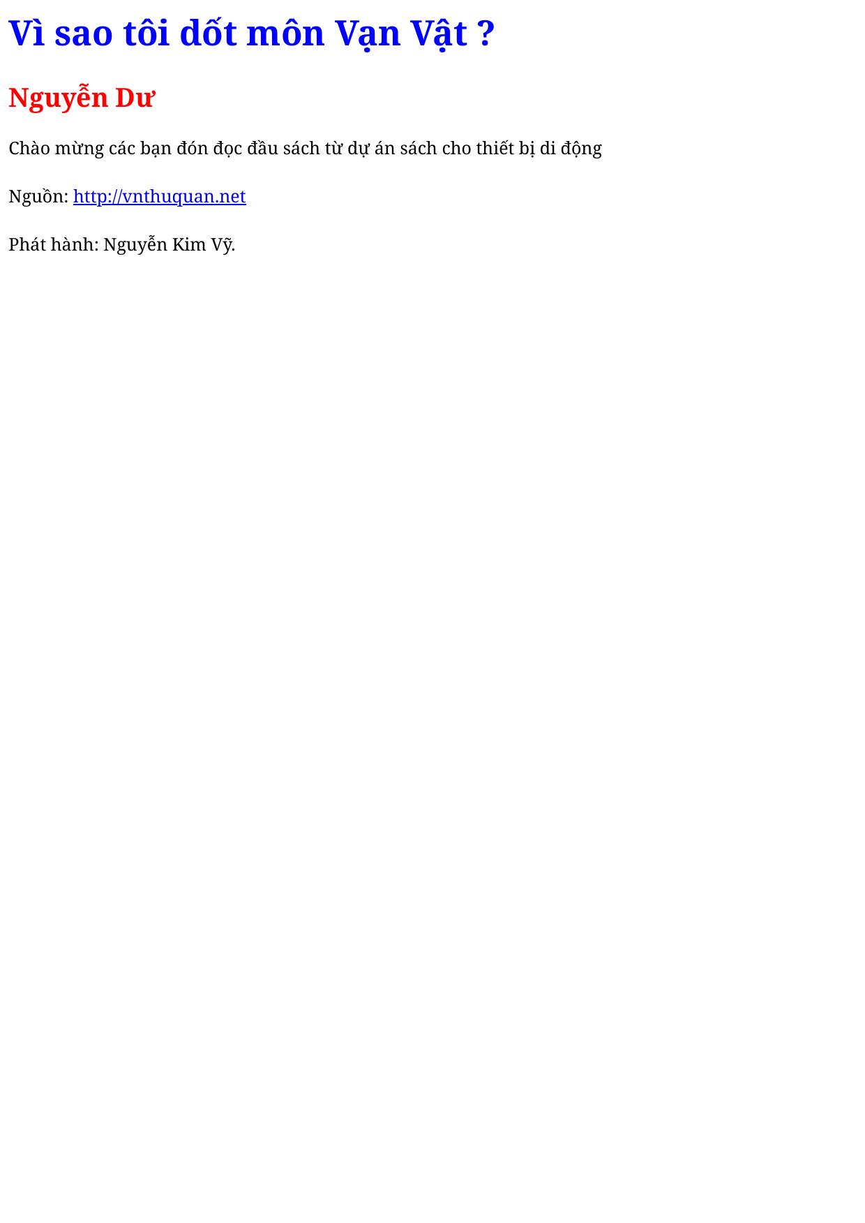 Vì sao tôi dốt môn Vạn Vật ?